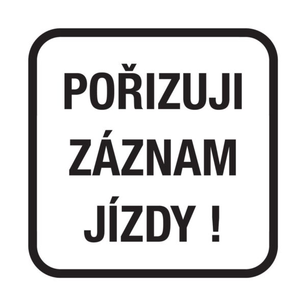 Magnet Pořizuji záznam jízdy!